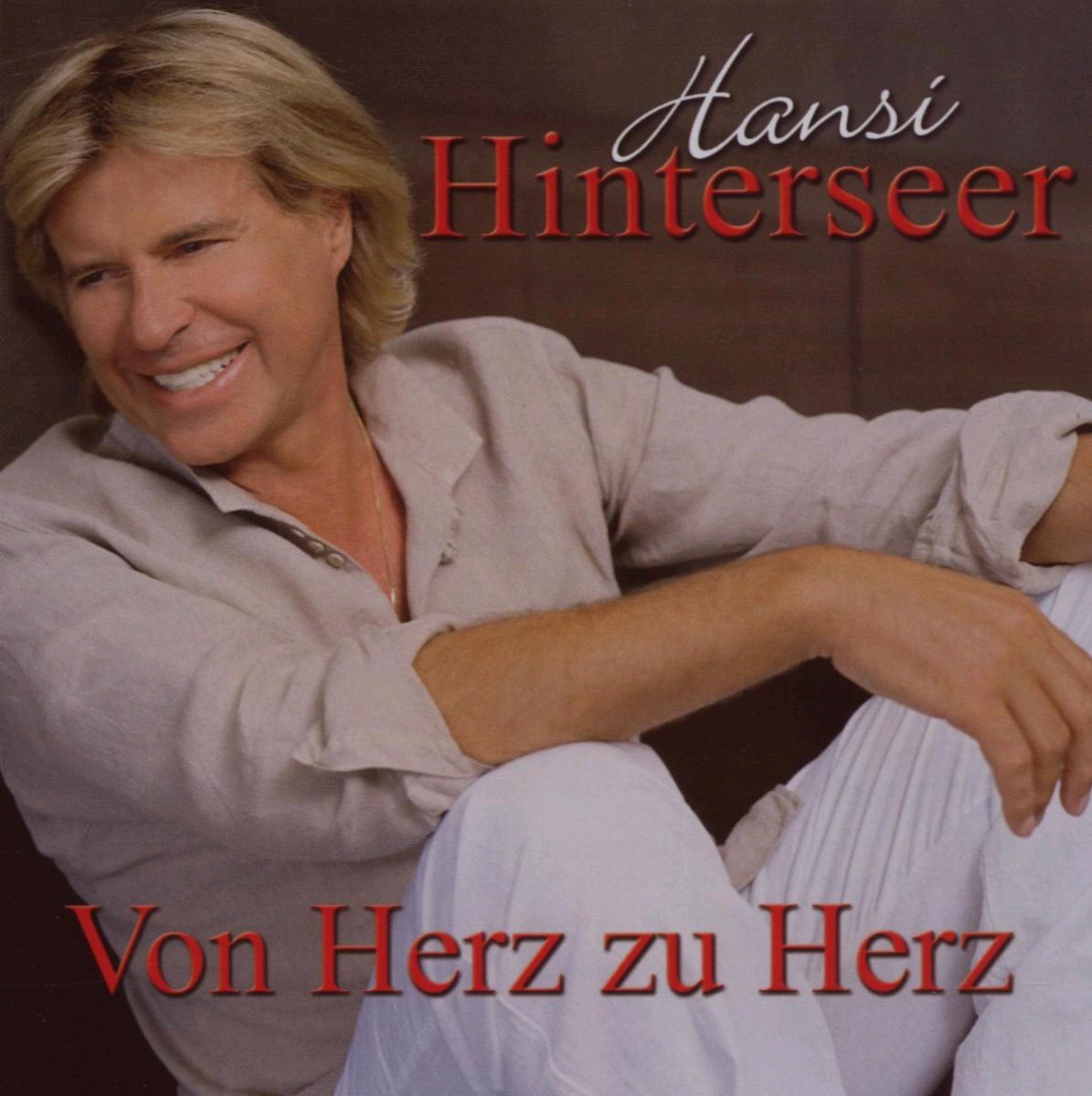 Hansi Hinterseer – Von Herz zu Herz