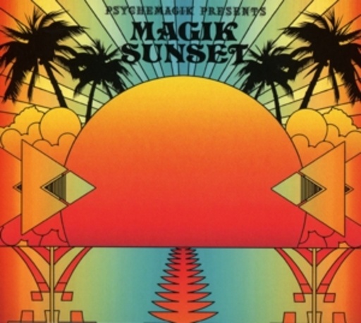 Diverse – Magik Sunset - Part 1 - Psychemagik presents
