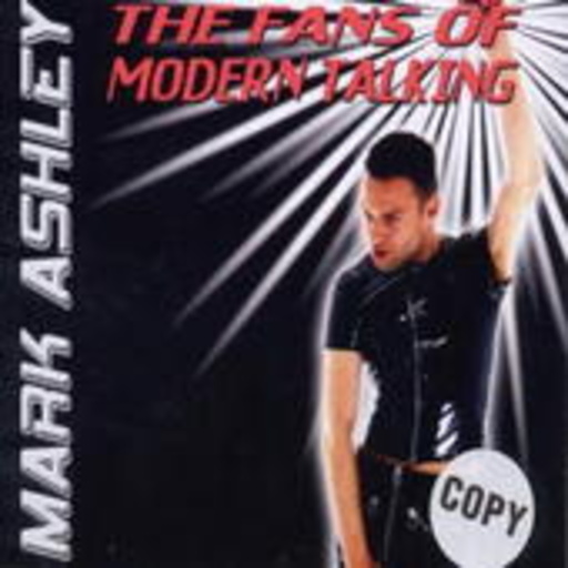 Mark Ashley – Fans Of Modern Talking