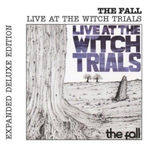 The Fall – Live At The Witches Trials