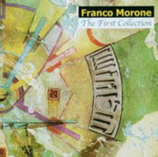 Franco Morone – The First Collection