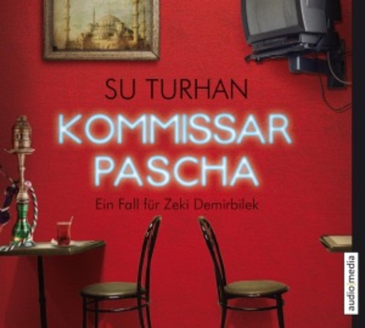 Su Turhan – Kommissar Pascha - Ein Fall für Zeki Demirbilek