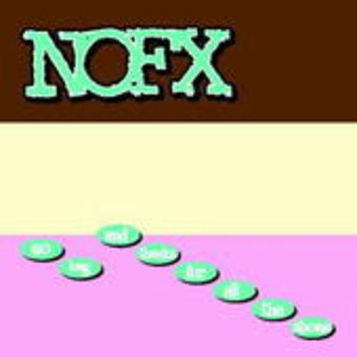 NOFX – So Long And Thanks For All The Shoes