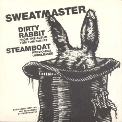 Sweatmaster – Dirty Rabbit