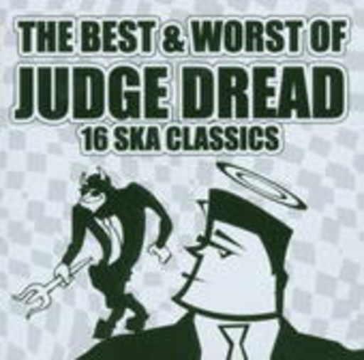 Judge Dread – The Best & Worst Of...