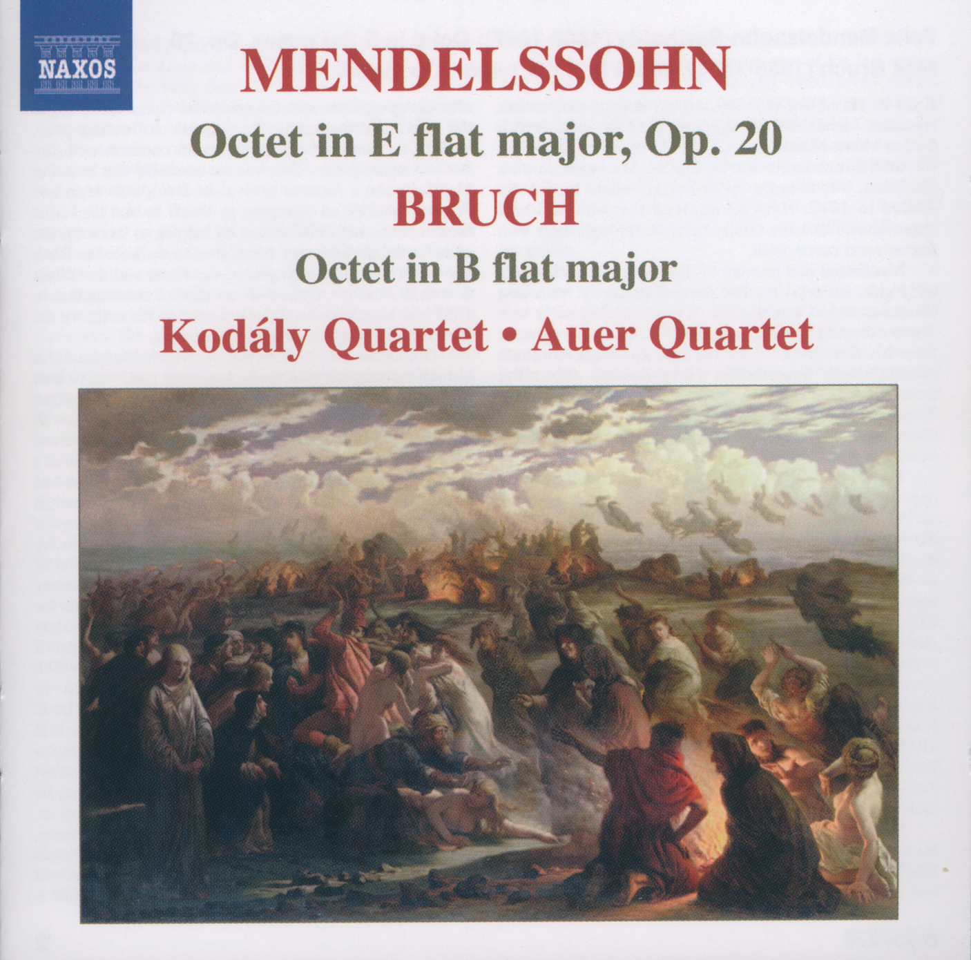 Kodály Quartet/Auer Quartet – Octet In E Flat Major Op. 20/Octet In B Flat Major