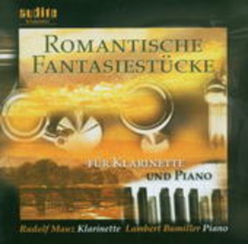 Rudolf Mauz/Lambert Bumiller – Romantische Fantasiestücke für Klarinette und Klavier