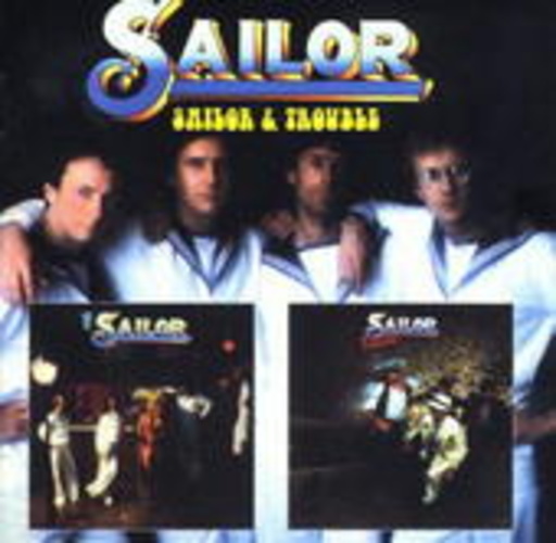Sailor – Sailor/Trouble