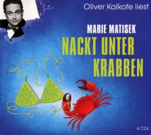 Oliver Kalkofe – Nackt unter Krabben