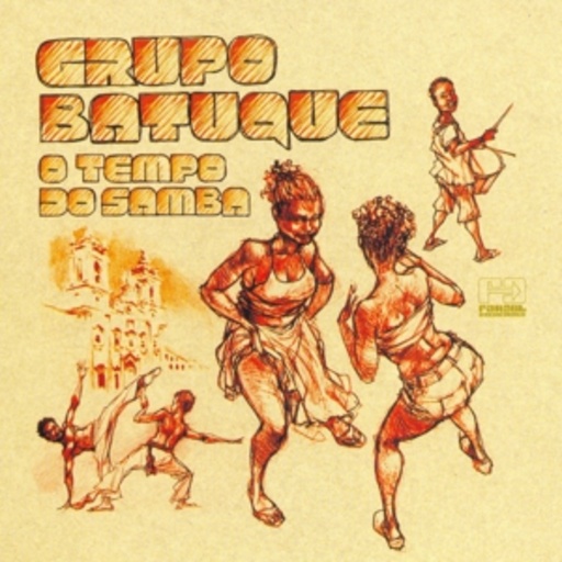 Grupo Batuque – O Tempo Do Samba