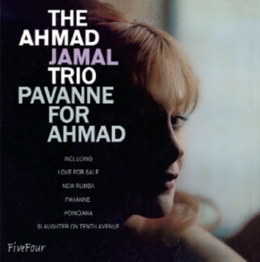Ahmad Jamal – Pavanne For Ahmad