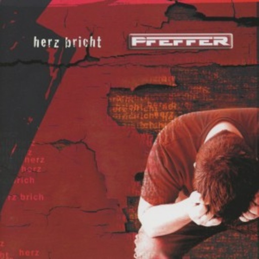 Pfeffer – Herz bricht