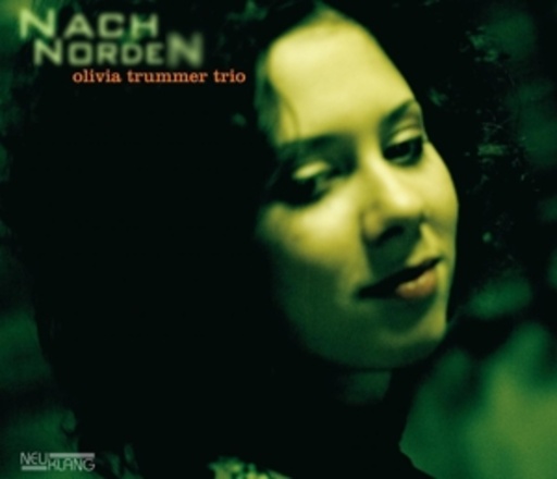 Olivia Trummer Trio – Nach Norden