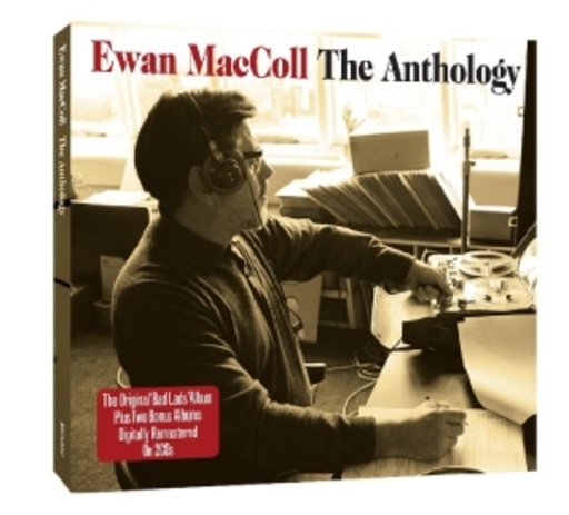 Ewan MacColl – The Anthology