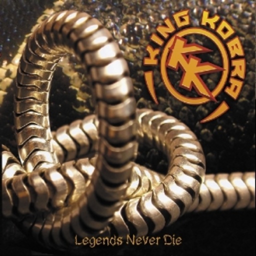 King Kobra – Legends Never Die
