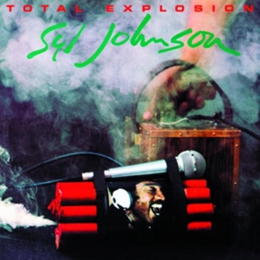 Syl Johnson – Total Explosion