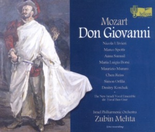 The New Israel Vocal Ensemble/Israel Philharmonic Orc. – Don Giovanni - Dramma Giocoso