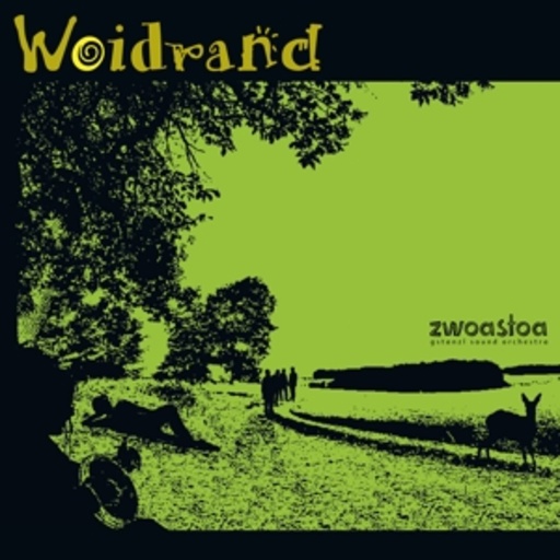 Zwoastoa – Woidrand