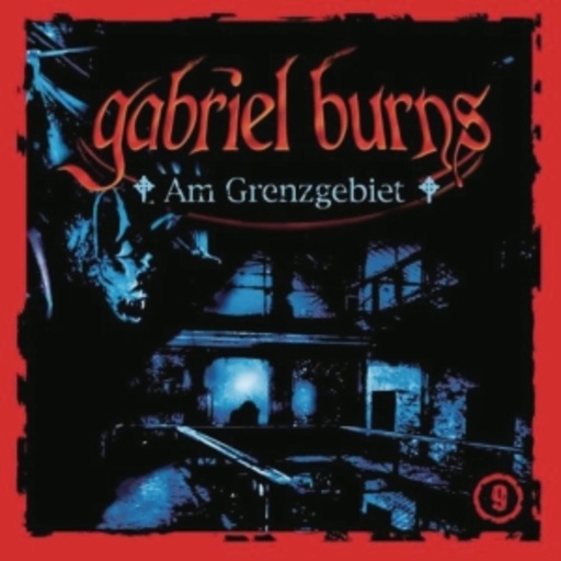 Diverse – Gabriel Burns - Am Grenzgebiet (9)
