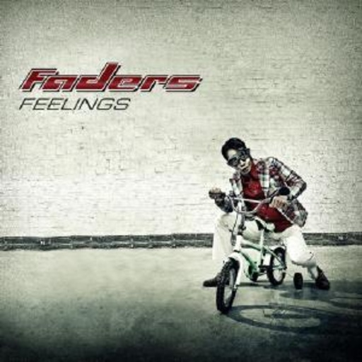 Faders – Feelings