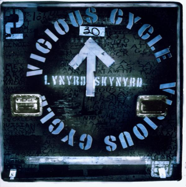 Lynyrd Skynyrd – Vicious Cycle