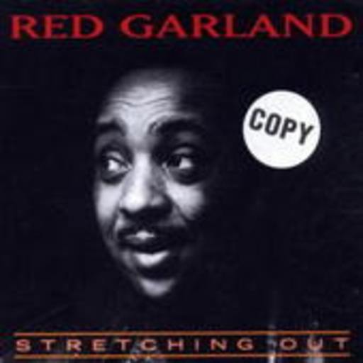 Red Garland – Streching Out