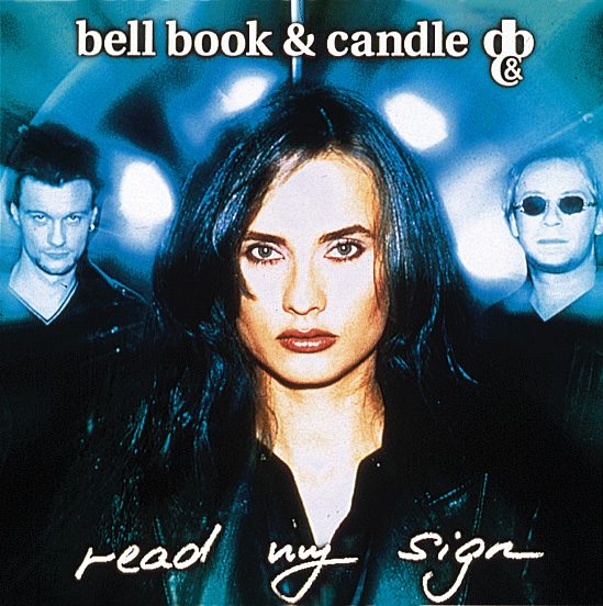 Bell Book & Candle – Read My Sign
