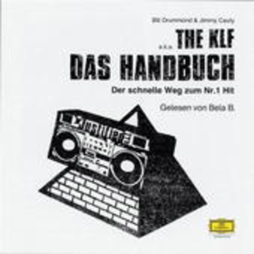 Bela B. – The KLF - Das Handbuch