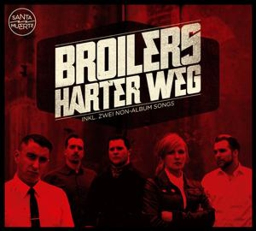 Broilers – Harter Weg