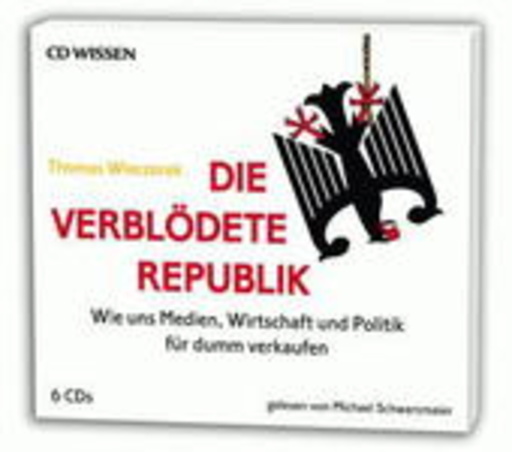 Michael Schwarzmaier – Die verblödete Republik