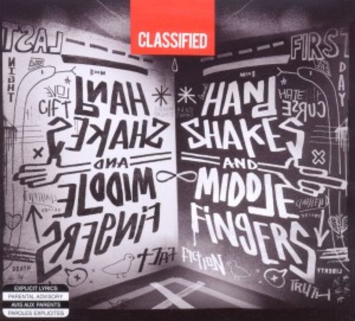 Classified – Handshakes And Middlefingers
