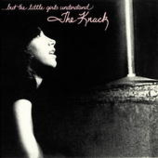 The Knack – But The Little Girls Understand