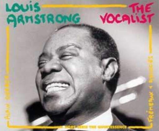 Louis Armstrong – The Vocalist