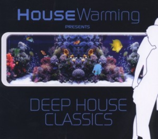 Diverse – Deep House Classics - House Warming presents