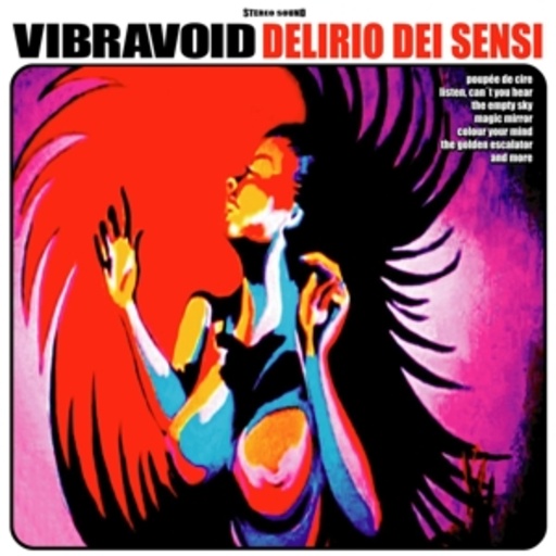 Vibravoid – Delirio Dei Sensi