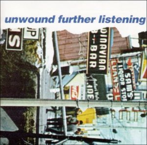 Unwound – Further Listening