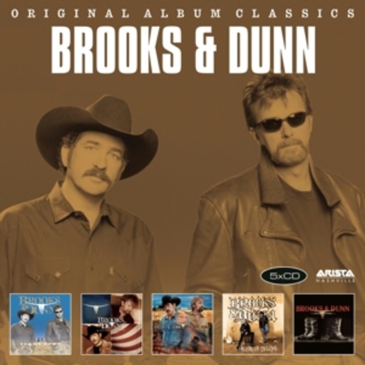 Brooks & Dunn – Original Album Classics