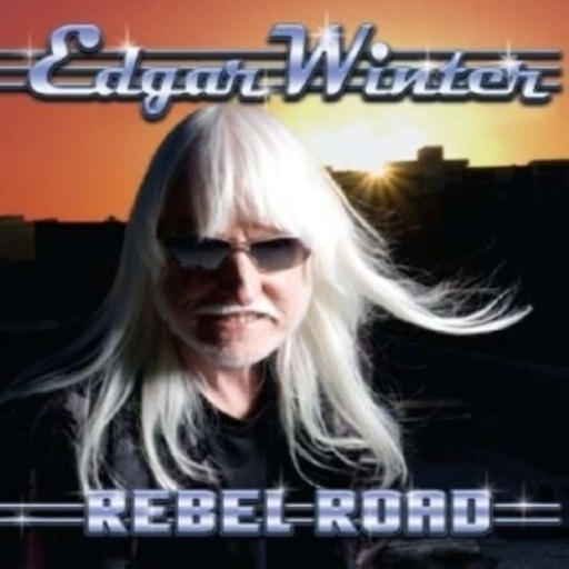 Edgar Winter – Rebel Road