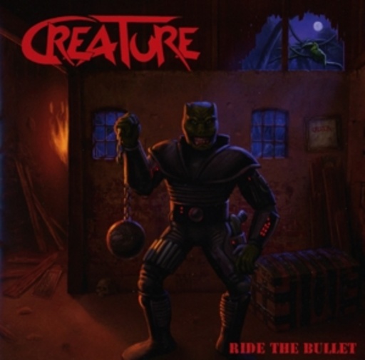 Creature – Ride The Bullet