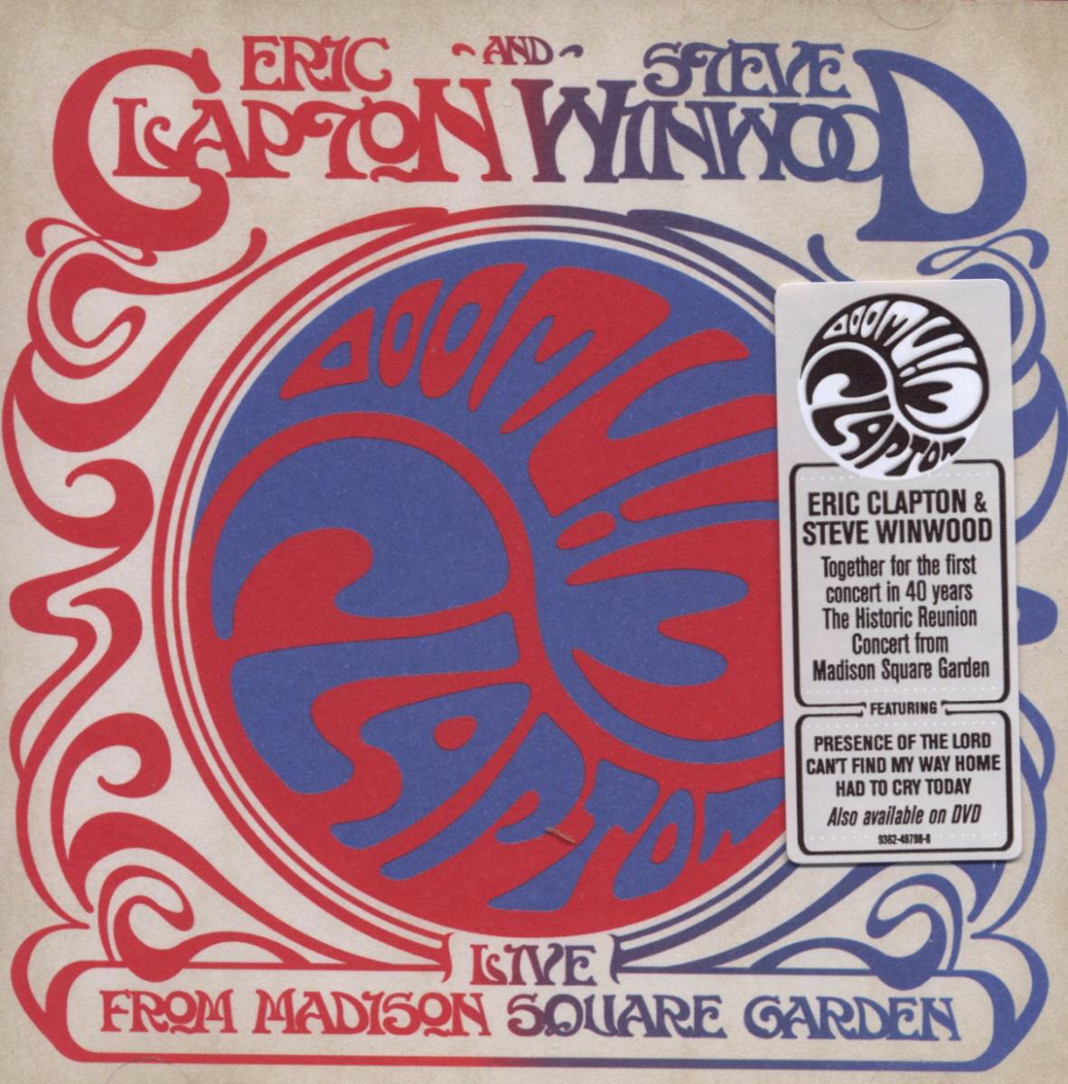Eric Clapton & Steve Winwood – Live From Madison Square Garden