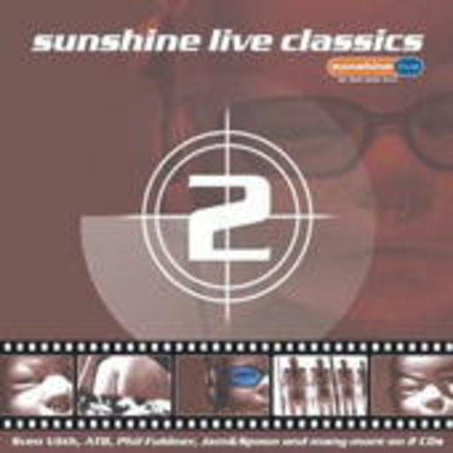 Sunshine Live Classics 2