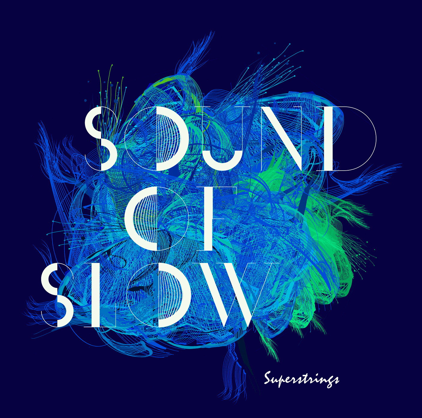 Sound Of Slow