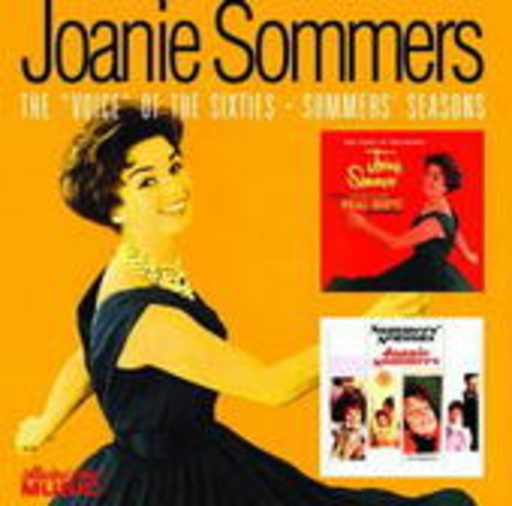 Joanie Sommers – The Voice Of The Sixties/Sommer's Seasons