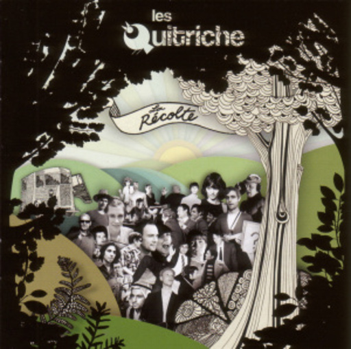 Les Quitriche – La Recolte