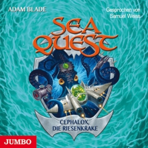 Samuel Weiss – Sea Quest - Cephalox, die Riesenkrake