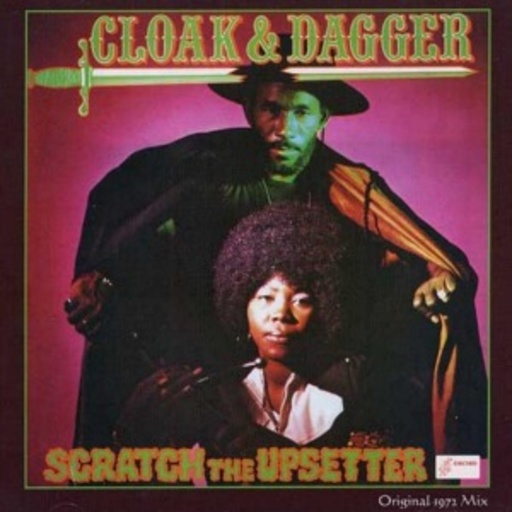 Lee Perry – Cloak & Dagger