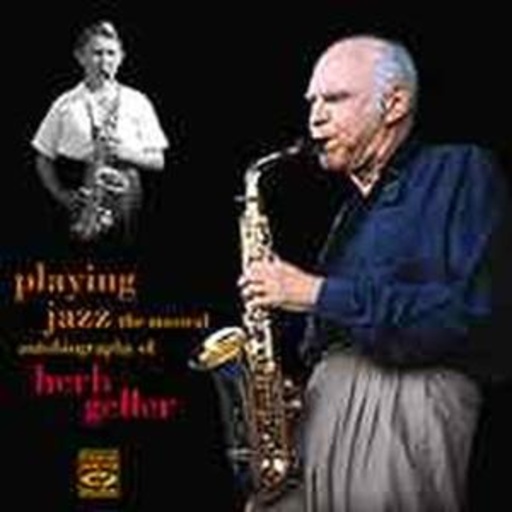 Herb Geller – Playing Jazz