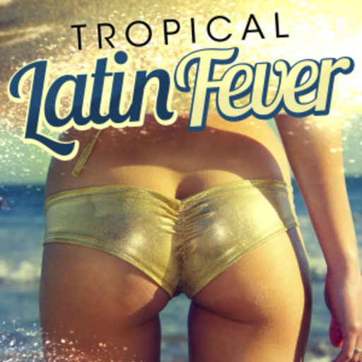 Diverse – Tropical Latin Fever