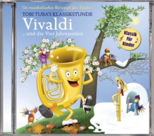 Diverse – Tobi Tuba's Klassikstunde - Vivaldi ...und die Vier Jahreszeiten