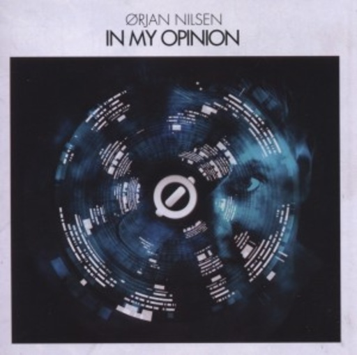 Orjan Nilsen – In My Opinion